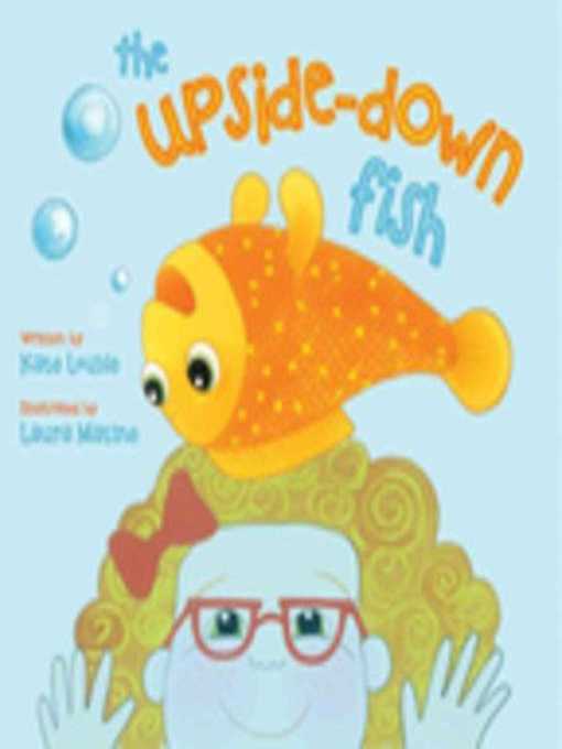 Title details for The Upside-Down Fish by Kate Louise - Available